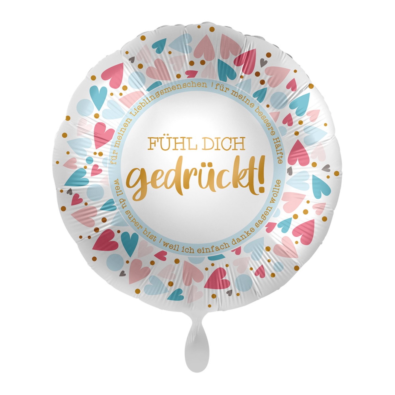 Folienballons Liebe - Fühl Dich Gedrückt Ø 45 cm | luftballon.de