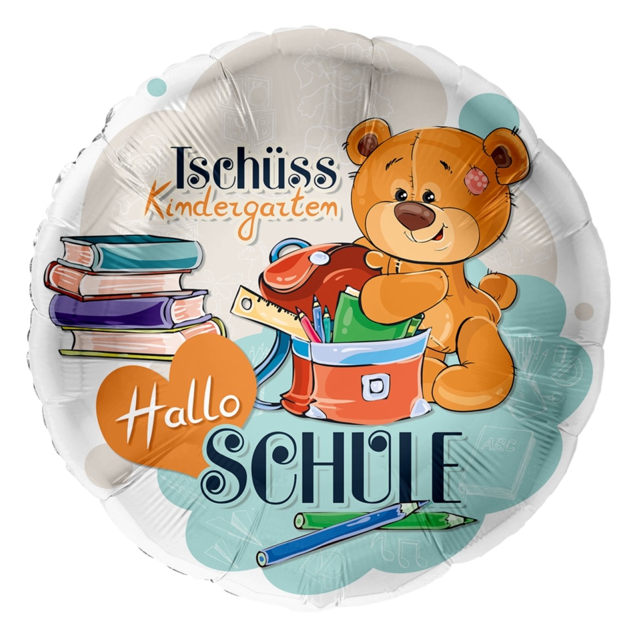 Folienballons Schulanfang - Tschüss Kindergarten Hallo Schule Ø 45 cm