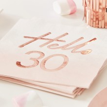 16 Rose Gold Foiled Watercolour Napkin - Hello 30
