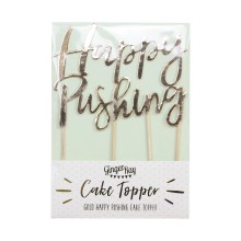 1 Cake Topper - Happy Pushing - Gold
